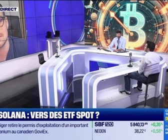 Replay BFM Crypto, les Pros : Solana, vers des ETF Spot ? - 05/07