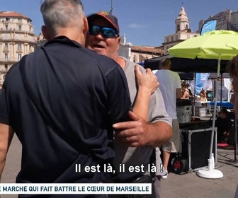 Replay Un jour, un doc - Le marché qui fait battre le cœur de Marseille