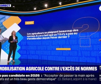 Replay Il y en a tant de normes que ça pour les agriculteurs? Il n'y a pas eu d'amélioration depuis l'hiver dernier? BFMTV répond à vos questions