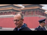 Replay Friedrich Merz tente un rapprochement avec Pékin malgré les divergences géopolitiques