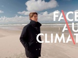 Replay Face au climat