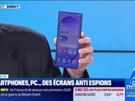 Replay Good Morning Business - Smartphone, PC... Des écrans anti-espions