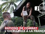 Replay Le journal de la Défense - Rations de combat : l'excellence à la française
