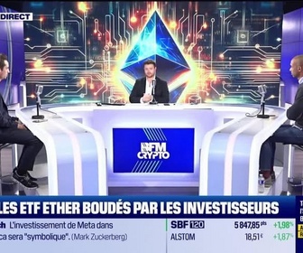 Replay BFM Crypto, le Club : Les ETF Ether boudés par les investisseurs - 26/09