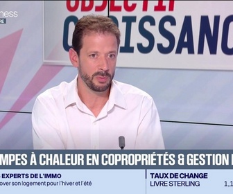 Replay Objectif Croissance - Amaury Ledoux (LCT) : LCT, pompes à chaleur en copropriétés et gestion des CEE - 26/09