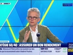 Replay Tout pour investir - Le déchiffrage : Stratégie 60/40, assurer un bon rendement - 19/05
