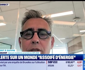 Replay Tout pour investir - Le placement à suivre : L'AIE alerte sur un monde assoiffé d'énergie - 09/12