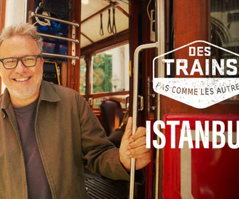 Replay Des trains pas comme les autres - 20/08/2026