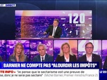 Replay Le 120 minutes - Barnier ne compte pas alourdir les impôts - 22/09