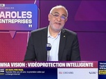 Replay Paroles d'entreprises - Jamel Djebari (Hanwha Vision) : Hanwha Vision, vidéoprotection intelligente - 26/04
