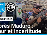 Replay Les Observateurs - Venezuela : des habitants témoignent du climat de peur et d'incertitude après la chute de Maduro