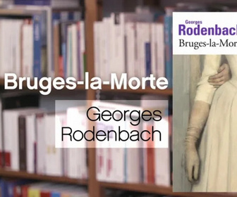 Replay La p'tite librairie - Bruges-la-Morte - Georges Rodenbach