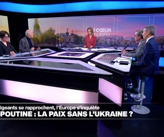 Replay Le débat - Trump - Poutine : la paix sans l'Ukraine ?