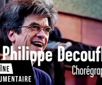 Replay Philippe Decouflé - Chorégraphe - Panorama - Ma vie d'artiste