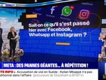 Replay BFMTV répond à vos questions - Meta: des pannes géantes à répétition