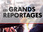 Replay Les grands reportages