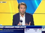 Replay Tout pour investir - Le coach : L'intérêt croissant pour les ETF - 12/06