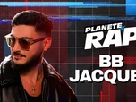 Replay Planète rap - B.B. Jacques