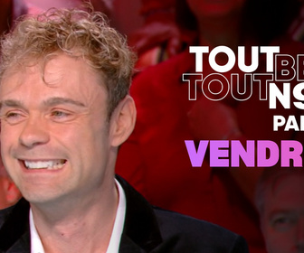 Replay Tout Beau, Tout N9uf - 05/09/2025 - Partie 2/3