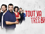 Replay Tout va très bien !