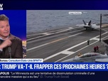 Replay BFM Grand Soir - Iran : Trump va-t-il frapper ces prochaines heures ? - 25/01