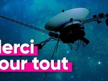 Replay Top Info - En train de mourir, que nous ont appris les sondes Voyager 1 et 2 pendant 47 ans d'exploration spatiale ?