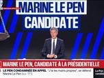 Replay Les émissions spéciales - Édition Spéciale - Marine Le Pen Candidate - 07/07