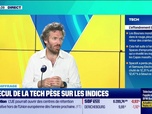Replay Tout pour investir - Le déchiffrage : Le recul de la tech pèse sur les indices - 23/06