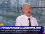 Replay La chronique éco - Après 12 ans d'attente, l'EPR de Flamanville enfin raccordé au réseau électrique ce vendredi