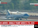 Replay BFM Première - Libération des otages enlevés le 7-Octobre: Donald Trump est arrivé à Tel-Aviv