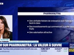 Replay BFM Bourse - Valeur ajoutée : Ils apprécient Pharmanutra - 27/10