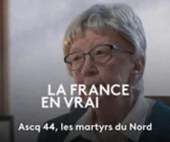 Replay La France en vrai - Hauts-de-France