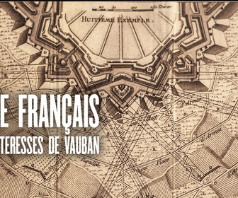 Replay Les forteresses de Vauban