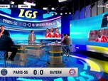 Replay Bayern Munich - La Grande Soirée - Grande soirée spéciale PSG