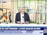 Replay Tout pour investir - Dans quoi j'investis ? : Immo de luxe parisien, la Rive Gauche ou rien - 23/05