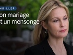 Replay Mon mariage est un mensonge