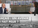 Replay DébatDoc - Français : un avenir qui fait peur ?