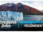 Replay Échappées belles - L'Argentine, passionnément !