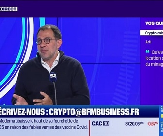 Replay BFM Crypto, le Club : Qu'est ce que la location d'nfrastructures du minage BTC ? - 06/11