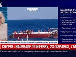 Replay Hammett Week-end - Chypre : naufrage d'un ferry, 23 disparus, 7 morts - 30/08