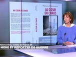 Replay Les Invités Du Jour - Patricia Allémonière, grande reporter : Ce qui m'intéressait, c'était l'humain dans la guerre