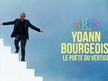 Replay Aux arts et cætera - Yoann Bourgeois, le poète du vertige