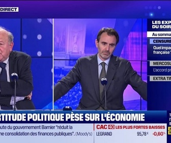 Replay Les experts du soir - L'incertitude politique pèse sur l'économie – 05/12