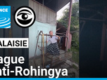 Replay Les Observateurs - En Malaisie, des discours anti-Rohingya aux conséquences réelles