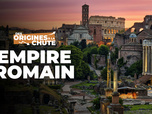 Replay Empire romain : des origines à la chute