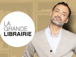 Replay La grande librairie - Edgar Morin, Olivier Norek, Jérôme Garcin, Emmanuelle Hutin