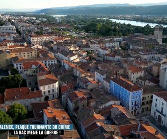 Replay Enquête d'action - Valence, plaque tournante du crime : la BAC mène la guerre ! (2/2)