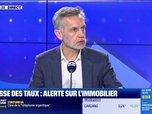 Replay Les Experts : Hausse des taux, alerte sur l'immobilier - 31/03