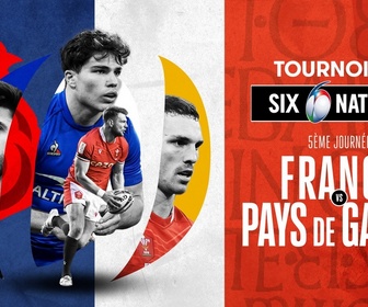 Replay Tournoi des Six Nations de Rugby - France - Pays de Galles