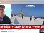Replay BFM Première - Les Houthis revendiquent des frappes contre deux pétroliers saoudiens en mer Rouge